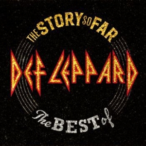 Def Leppard - The Story So Far in der Gruppe MK Test 4 bei Bengans Skivbutik AB (3464982)