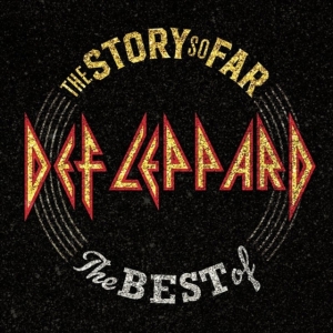 Def Leppard - The Story So Far in der Gruppe MK Test 4 bei Bengans Skivbutik AB (3464982)