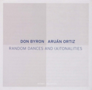 Byron Don Ortiz Aruán - Random Dances And (A)Tonalities in der Gruppe CD bei Bengans Skivbutik AB (3465003)