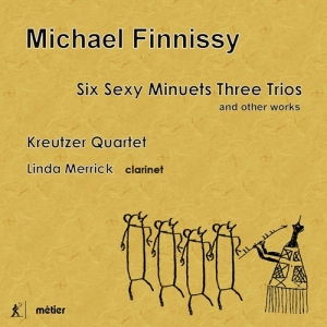 Finnissy Michael - Six Sexy Minuets Three Trios, And O in der Gruppe CD bei Bengans Skivbutik AB (3465008)