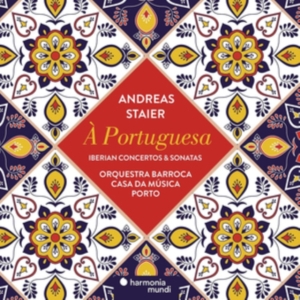 Staier - A Portuguesa - Iberian Concertos & Sonatas in der Gruppe CD bei Bengans Skivbutik AB (3465015)