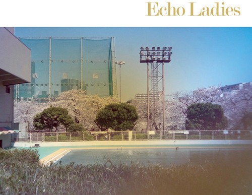 Echo Ladies - Echo Ladies (10