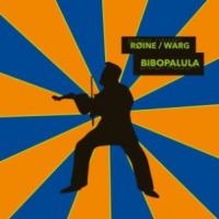 Roine/Warp - Bibopalula in der Gruppe CD bei Bengans Skivbutik AB (3466605)