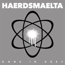 Haerdsmaelta - Gone In Grey in der Gruppe VINYL bei Bengans Skivbutik AB (3466612)