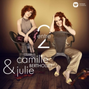 Camille Berthollet & Julie Ber - Entre 2 in der Gruppe CD bei Bengans Skivbutik AB (3468692)