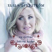 Elisa Lindström - Nu Glittrar Trädens Kronor in der Gruppe CD bei Bengans Skivbutik AB (3469533)