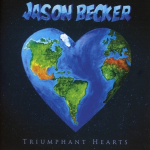 Jason Becker - Triumphant Hearts in der Gruppe CD bei Bengans Skivbutik AB (3469900)