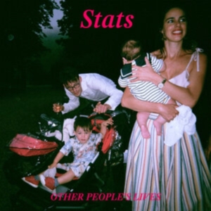 Stats - Other People's Lives - Ltd.Ed. in der Gruppe VINYL bei Bengans Skivbutik AB (3469997)