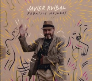 Ruibal Javier - Paraisos Mejores in der Gruppe CD bei Bengans Skivbutik AB (3470021)