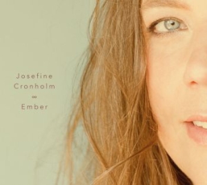 Cronholm Josefine - Ember in der Gruppe VINYL bei Bengans Skivbutik AB (3470967)