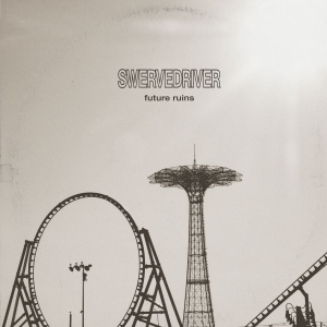 Swervedriver - Future Ruins (Ltd.Ed Vinyl) in der Gruppe VINYL bei Bengans Skivbutik AB (3471114)