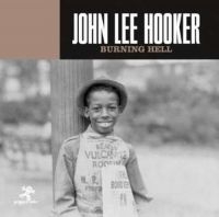 Hooker John Lee - Burning Hell in der Gruppe CD bei Bengans Skivbutik AB (3472223)