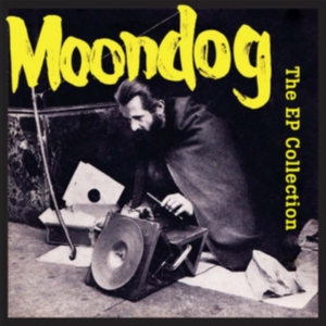 Moondog - Ep Collection in der Gruppe CD bei Bengans Skivbutik AB (3472331)
