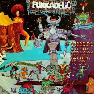 Funkadelic - Standing On The Verge Of Getting It in der Gruppe VINYL bei Bengans Skivbutik AB (3472866)