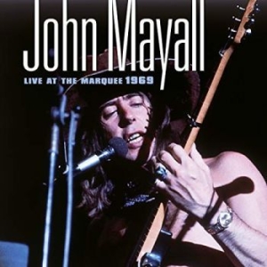 John Mayall - Live At The Marquee 1969 in der Gruppe Minishops / John Mayall bei Bengans Skivbutik AB (3472891)