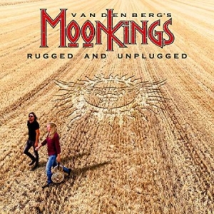 Vandenberg's Moonkings - Rugged And Unplugged in der Gruppe CD bei Bengans Skivbutik AB (3473039)