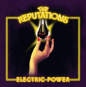 Reputations The - Electric Power in der Gruppe CD / Pop-Rock bei Bengans Skivbutik AB (3473051)