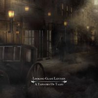 Looking-Glass Lantern - A Tapestry Of Tales (Remastered) in der Gruppe CD bei Bengans Skivbutik AB (3473062)