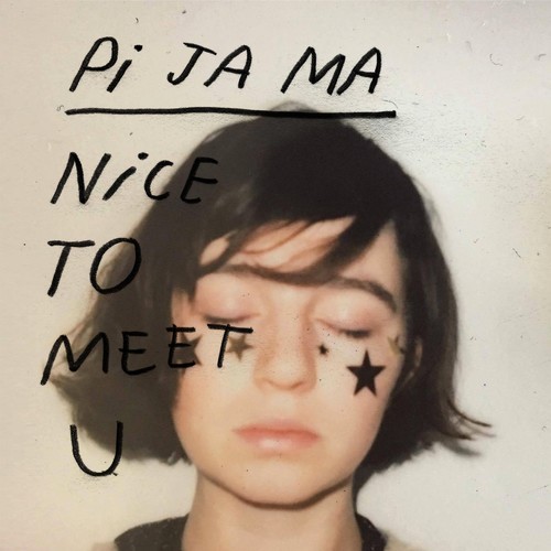 Pi Ja Ma - Nice To Meet You in der Gruppe CD / Pop bei Bengans Skivbutik AB (3473071)