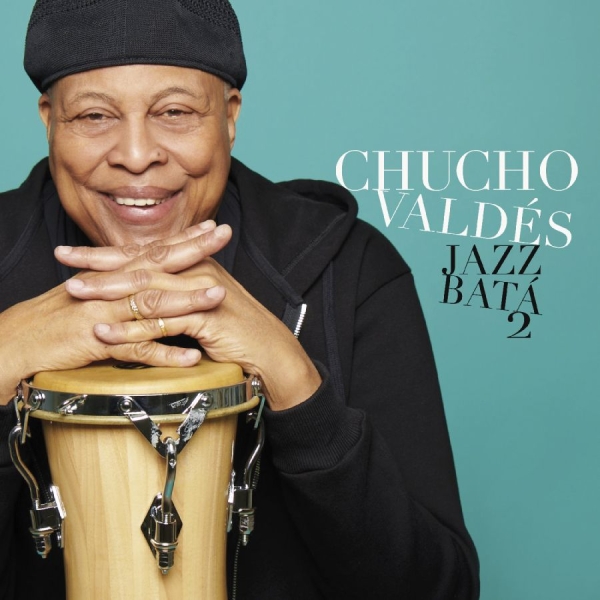 Valdés Chucho - Jazz Batá 2 in der Gruppe CD / Bestseller bei Bengans Skivbutik AB (3473107)
