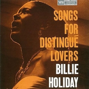 Billie Holiday - Songs For Distingue Lovers (Vinyl) in der Gruppe -Start SVSN bei Bengans Skivbutik AB (3474077)