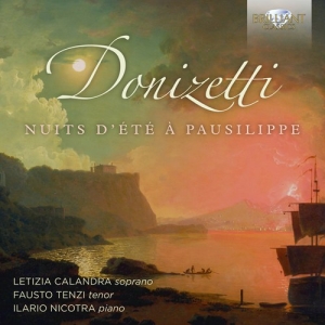 Donizetti Gaetano - Nuits D'été À Pausilippe in der Gruppe CD bei Bengans Skivbutik AB (3474115)