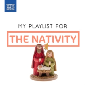 Various - My Playlist For The Nativity in der Gruppe Externt_Lager / Naxoslager bei Bengans Skivbutik AB (3474131)