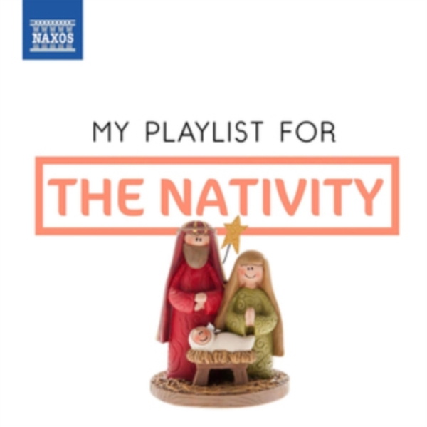 Various - My Playlist For The Nativity in der Gruppe CD / Klassiskt bei Bengans Skivbutik AB (3474131)