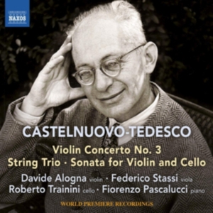 Castelnuovo-Tedesco Mario - Violin Concerto No. 3 String Trio in der Gruppe CD bei Bengans Skivbutik AB (3474139)