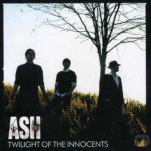 Ash - Twilight Of The Innocents in der Gruppe CD bei Bengans Skivbutik AB (3475683)