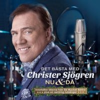Christer Sjögren - Nu & Då-Det Bästa Med Christer in der Gruppe CD bei Bengans Skivbutik AB (3475685)