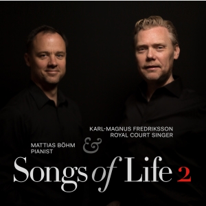 Karl-Magnus Fredriksson & Mattias B - Song Of Life 2 in der Gruppe CD bei Bengans Skivbutik AB (3476115)