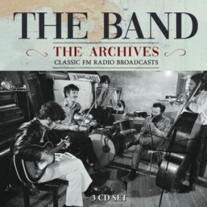 The Band - Broadcast Archives The (3 Cd) in der Gruppe CD bei Bengans Skivbutik AB (3477424)