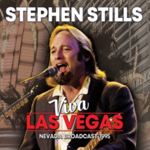 Stephen Stills - Viva Las Vegas (Broadcast 1994) in der Gruppe CD bei Bengans Skivbutik AB (3477429)