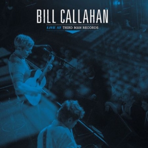 Callahan Bill - Live At Third Man Records in der Gruppe VINYL bei Bengans Skivbutik AB (3477492)