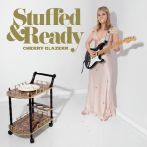 Cherry Glazerr - Stuffed & Ready in der Gruppe CD bei Bengans Skivbutik AB (3477820)