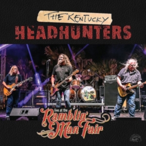 Kentucky Headhunters - Live At The Ramblin' Man Fair in der Gruppe CD bei Bengans Skivbutik AB (3478187)