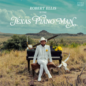 Robert Ellis - Texas Piano Man - Ltd.Ed. in der Gruppe VINYL bei Bengans Skivbutik AB (3478194)