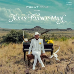 Ellis Robert - Texas Piano Man in der Gruppe -Start New West bei Bengans Skivbutik AB (3478196)