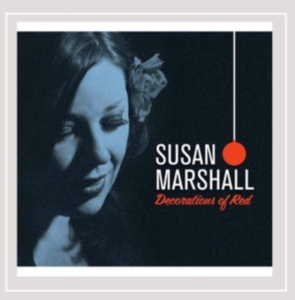 Marshall Susan - Decorations Of Red in der Gruppe CD bei Bengans Skivbutik AB (3478198)