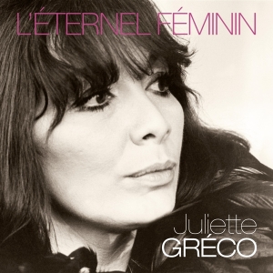 Greco Juliette - Leternel Feminin in der Gruppe VINYL bei Bengans Skivbutik AB (3478236)