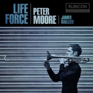 Peter Moore - Life Force in der Gruppe CD bei Bengans Skivbutik AB (3478323)