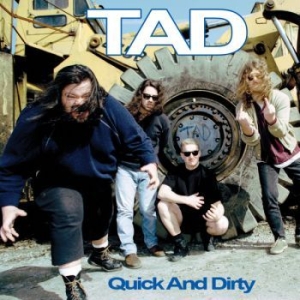 Tad - Quick And Dirty in der Gruppe VINYL bei Bengans Skivbutik AB (3485961)