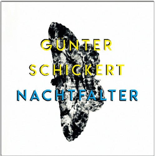 Schickert Gunter - Nachtfalter in der Gruppe VINYL / Rock bei Bengans Skivbutik AB (3486041)