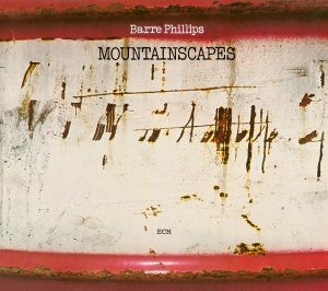 Phillips Barre - Mountainscapes in der Gruppe UNSERE TIPPS / Klassiska lablar / ECM Records bei Bengans Skivbutik AB (3486071)
