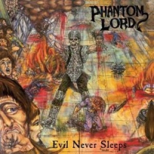 Phantom Lord - Evil Never Sleeps (Vinyl) in der Gruppe VINYL / Hårdrock/ Heavy metal bei Bengans Skivbutik AB (3486419)