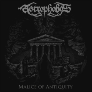 Astrophobos - Malice Of Antiquity in der Gruppe CD bei Bengans Skivbutik AB (3486427)