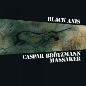 Caspar Brotzmann Massaker - Black Axis (Vinyl) in der Gruppe VINYL bei Bengans Skivbutik AB (3488230)