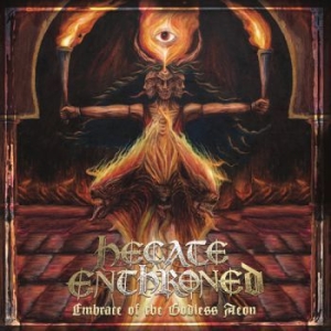 Hecate Enthroned - Embrace Of The Godless Aeon in der Gruppe CD / Hårdrock/ Heavy metal bei Bengans Skivbutik AB (3488252)