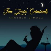 Fun Lovin' Criminals - Another Mimosa in der Gruppe VINYL bei Bengans Skivbutik AB (3488302)